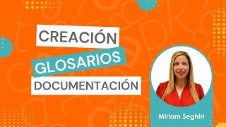 Gestión de la documentación y creación de glosarios  Trágora Formación [upl. by Aviva]