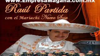 RAUL PARTIDA Y SU MARIACHI [upl. by Anse]