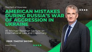 The Peril of Slowness American Mistakes during Russia’s War of Aggression in Ukraine [upl. by Agnese]