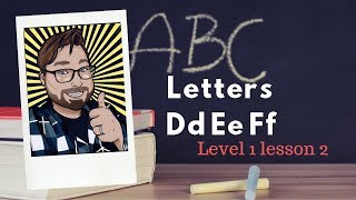 Adult Phonics Level 1 lesson 2 DEF Alphabet Sounds and Words  Quick Awesome Phonics Lesson [upl. by Wilhelmina227]