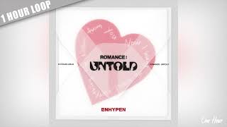 1 HOUR ENHYPEN 엔하이픈  XO Only If You Say Yes  1시간 [upl. by Haroldson]