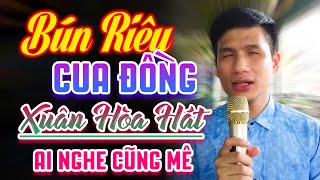 Xuân Hòa Khiếm Thị Hát Đường Phố Ai Nghe Cũng Mê Mẩn  LK Bún Riêu Cua Đồng [upl. by Odlauso987]