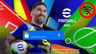 DownloadeFootballPES2025MobilePATCHOBBAPKDATADownloadForAndroidIosOffline [upl. by Andryc]