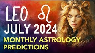 Leo Horoscope Predictions for July 2024 Ignite Your Cosmic FireLeo Horoscope july2024predictions [upl. by Ettenim572]