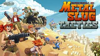 Metal Slug Tactics OST  Strategic Assault Extended [upl. by Eedolem]