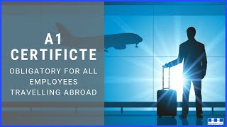 A1 certificate obligatory for all employees travelling abroad [upl. by Poppo215]