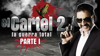 EL CARTEL LA GUERRA TOTAL RESUMEN  PARTE 1  MR CORMAC [upl. by Ormond649]