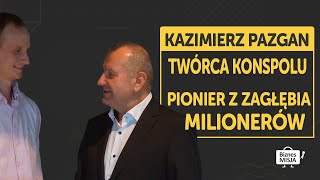 Kazimierz Pazgan  twórca marki KONSPOL Jeden z najbogatszych Polaków Prekursor Marketingu [upl. by Ahseat]