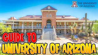 Guide to University of Arizona  University of Arizona Tour [upl. by Saidnac]