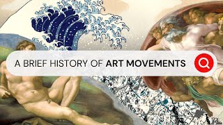 A Brief History of Art Movements  Behind the Masterpiece [upl. by Sanjiv]