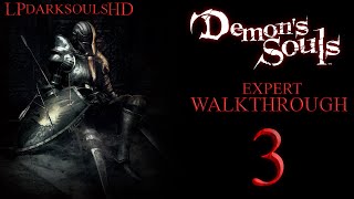 4K  PS5  Demons Souls EXPERT Walkthrough Ep 3 World 11 Knight Ostrava Dregling Merchant [upl. by Leunamme11]