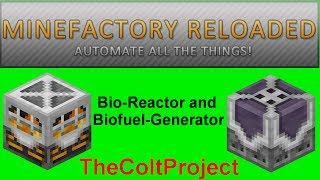 BioReactor amp Biofuel Generator ► Machine Tutorials ► MineFactory Reloaded [upl. by Gloriane462]