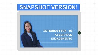 Audit Snapshot Intro to Assurance Engagements [upl. by Ogdan706]