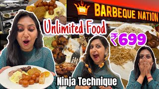 Barbeque Nation Unlimited Buffet 🔥 in just ₹699 😱 Barbeque Nation me khane ka Ninja Technique [upl. by Narbig]