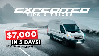 OTR Expediting 7000 in 5 days  Tips amp Tricks  Cargo Van  Transit  Sprinter Van  EXPEDITED [upl. by Halilad673]