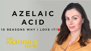 Azelaic Acid  10 Reasons Why I Love It  Dr Sam Bunting [upl. by Ressay]