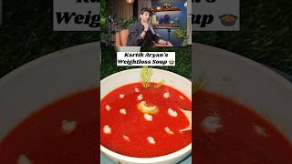 Actor Kartik Aryans Weightloss Soup Recipe 😳 kartikaaryan [upl. by Inger]