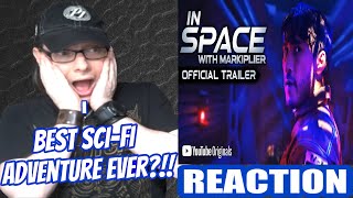 In Space with Markiplier  Official Trailer REACTION [upl. by Erlin192]