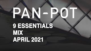 9 Essentials by PANPOT  April 2021 [upl. by Atsirtal]