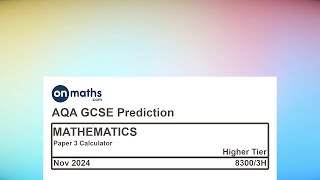 Nov 2024 Predicted Maths GCSE Paper 3 Calculator AQA Higher Calculator Exam 83003H [upl. by Galanti510]