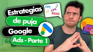 Cuales son las pujas en Google Ads  CPC Manual Cuota de Impresiones y Maximizar Clics  Parte 1 [upl. by Colson]