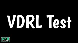 VDRL Test  VDRL Test For Syphillis  Venereal Disease Research Laboratory Test [upl. by Prescott]