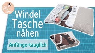 Windeltasche nähen  für Anfänger ohne Schnittmuster [upl. by Alrzc]