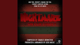 A Nightmare On Elm Street One Two Freddys Coming For You Freddys Theme Version One [upl. by Daryn]