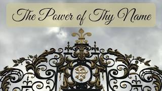 The Power of Thy Name  Elika Mahony [upl. by Lisabet]