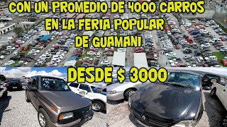 CARROS DESDE 3000 EN LA FERIA MAS GRANDE DEL PAIS GUAMANI QUITO ECUADOR [upl. by Ibok874]