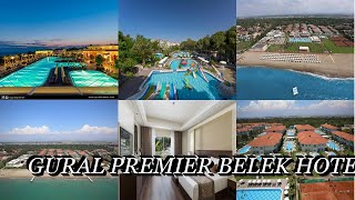 Gural Premier Belek Hotel in Turkey [upl. by Nnyrb]