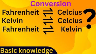 Temperature scale conversion l Kelvin to Fahrenheit and celcius to Kelvin Fahrenheit to Kelvin [upl. by Mandell291]