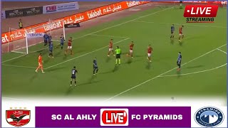 🔴Live Match Al Ahly vs Pyramids  Full Stream Egypt Premier League20232024 [upl. by Allenrac588]