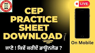 CEP  PRACTICE SHEET  DOWNLOAD  ON MOBILE [upl. by Anilos]