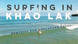 Surfing in Khao Lak  Memories Bar Pakarang Beach  Thailand [upl. by Beichner]