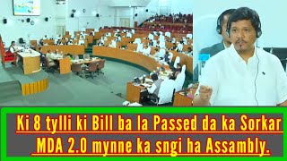 KI 8 TYLLI KI BILL BA LA PASSED DA KA SORKAR MDA 20 MYNNE KA SNGI [upl. by Katzir]