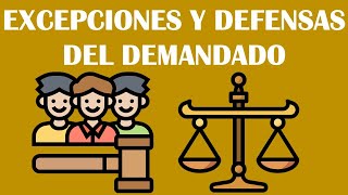 EXCEPCIONES Y DEFENSAS DEL DEMANDADO [upl. by Genvieve]