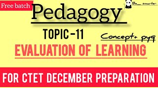 EVALUATION OF LEARNING CONCEPT  PYQs PEDAGOGY 3030 [upl. by Leemaj]