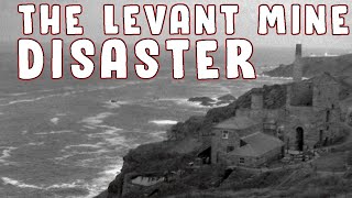 The Levant Mine HORROR │ UK Tragedies [upl. by Myra]