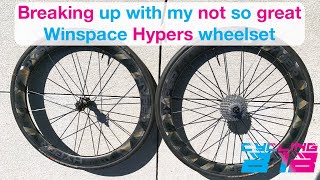 Breaking up with my Not so great Winspace Hyper wheels [upl. by Kciredorb751]