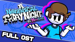 A NONSENSICAL FRIDAY NIGHTVS Nonsense FULL OST Friday Night FunkinFNF MODFULL ALBUM [upl. by Sisi]