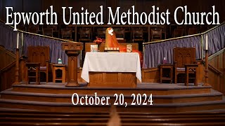 Epworth UMC online service for October 20 2024 [upl. by Arielle]