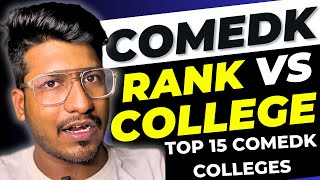 COMEDK 2024  Rank vs College Detailed analysis  Top 15 COMEDK Colleges [upl. by Kreegar]