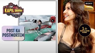 क्या Disha ने खिंच ली थी Plane की Chain  The Kapil Sharma Show Season 2  Post Ka Postmortem [upl. by Otreblaug69]