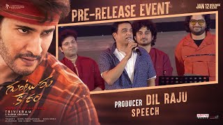 Producer Dil Raju Speech  Guntur Kaaram Pre Release Event  Mahesh Babu Sreeleela  Trivikram [upl. by Nuncia]