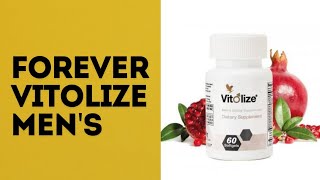 Health Benefits of FOREVER VITOLIZE MEN [upl. by Freeland562]