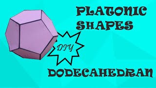 How to make Dodecahedron solid platonic solid 5 platonic solids Dodecahedron model  3d Shapes [upl. by Zoubek]