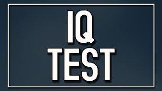 IQ Test [upl. by Swann]