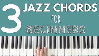 3 Jazz Chords Every Beginner Should Know [upl. by Dera919]