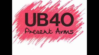 UB40  Present Arms  01  Present Arms [upl. by Gadmann]